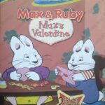Max & Ruby Max’s Valentine