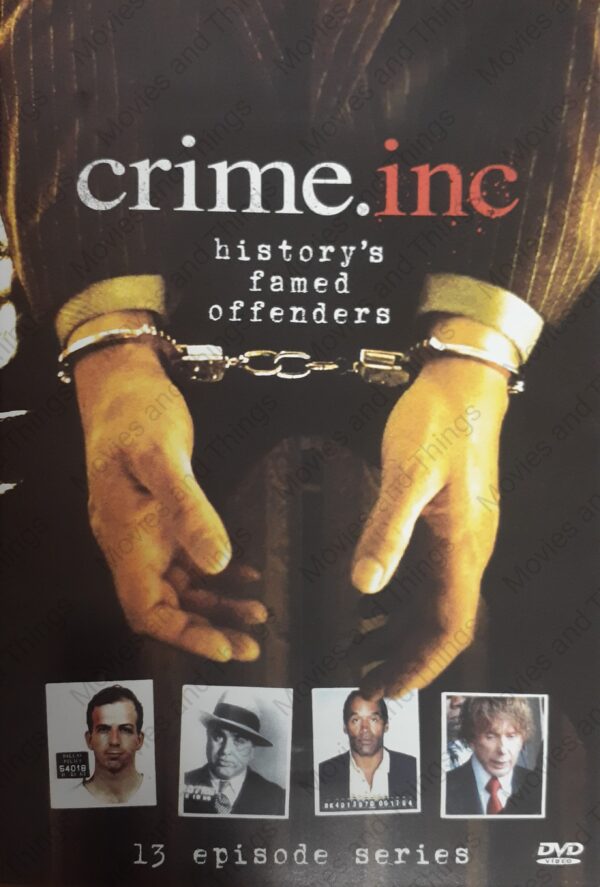 Crime Inc. – History’s Famed